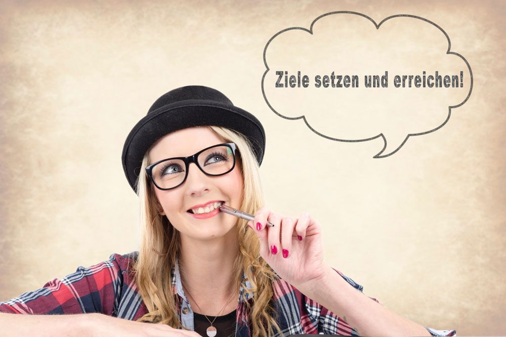 Ziele setzen Ziele setzen.